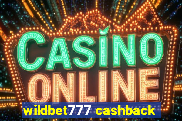 wildbet777 cashback